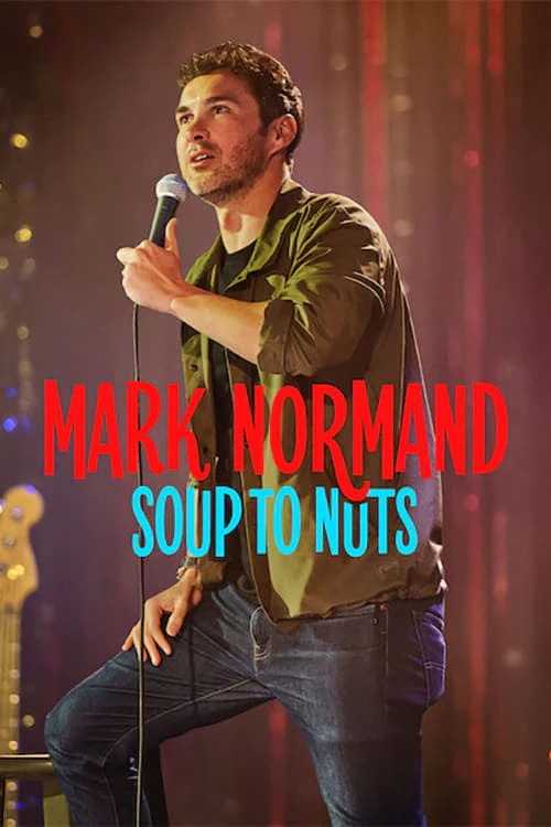 Mark Normand - Soup to Nuts