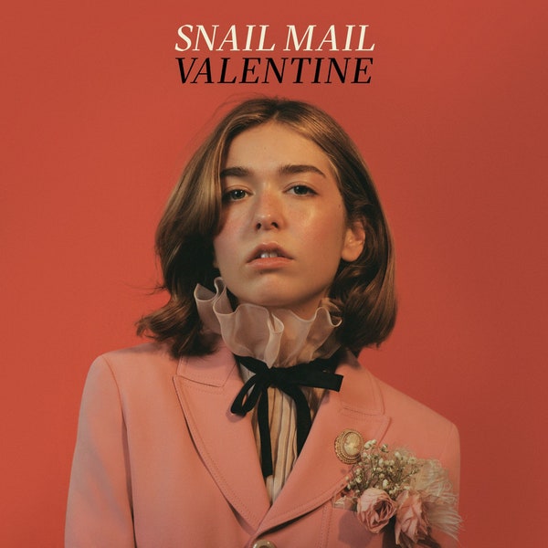 Snail Mail - Valentines