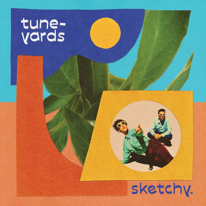 tUnE-yArDs - sketchy.